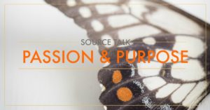 Workshop: Passion, Purpose, & the Difference Between