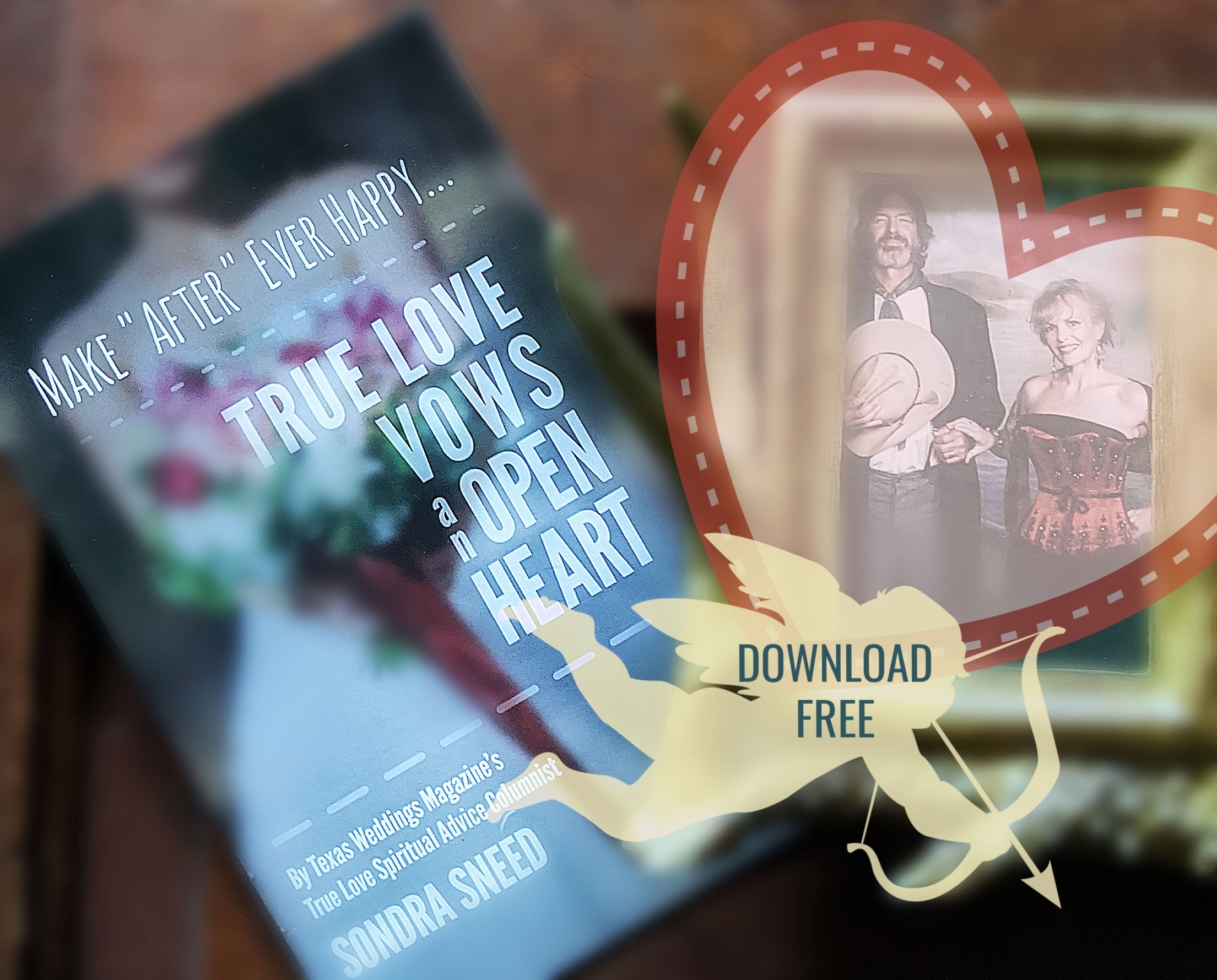 DOWNLOAD TRUE LOVE VOWS AND OPEN HEART